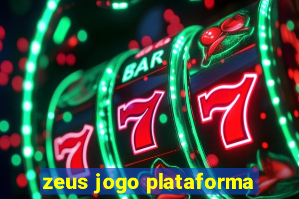 zeus jogo plataforma